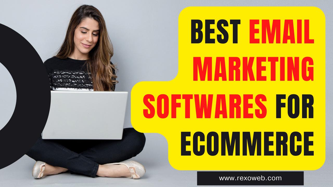 Best Email Marketing Software for Ecommerce