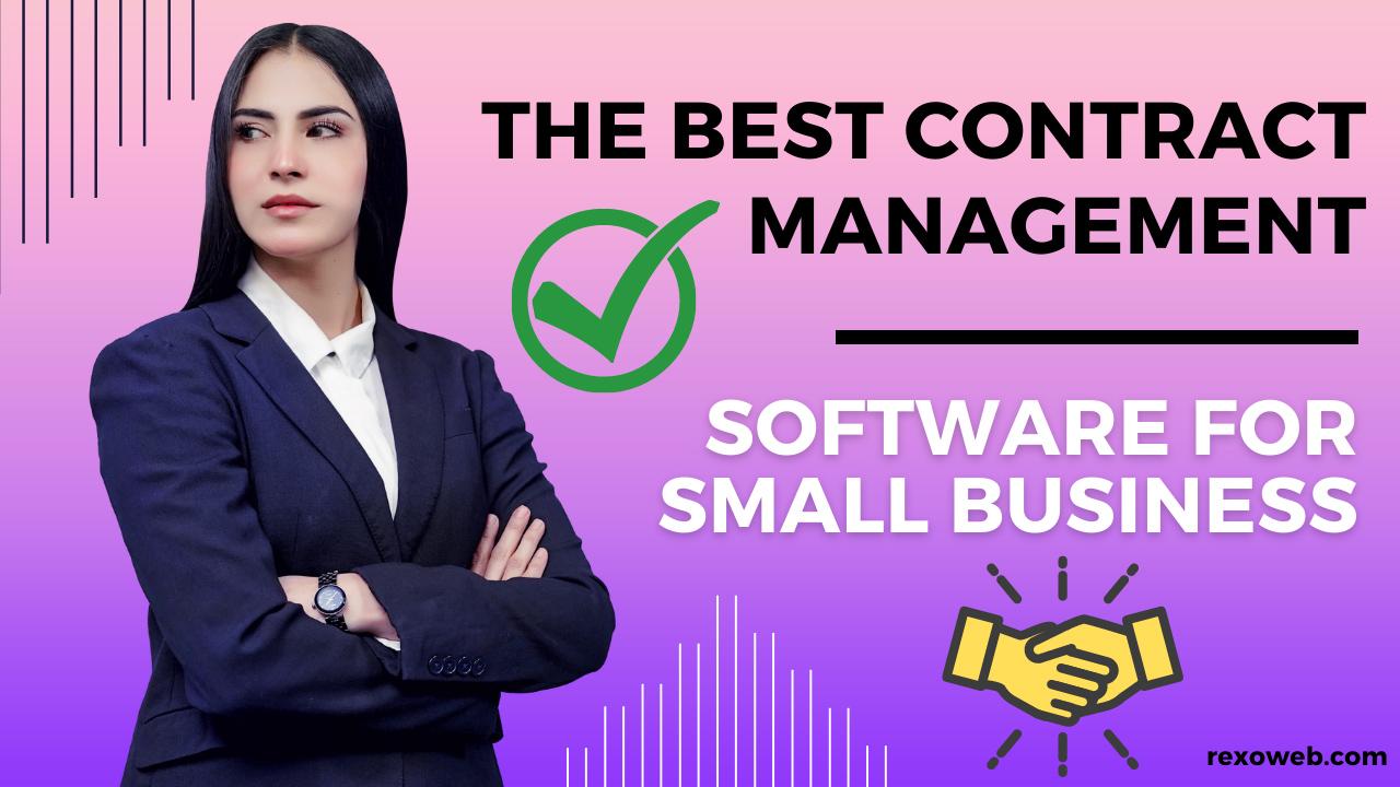 Contract Management Software for Small Business