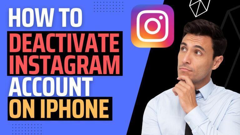 How to Deactivate Instagram Account on iPhone