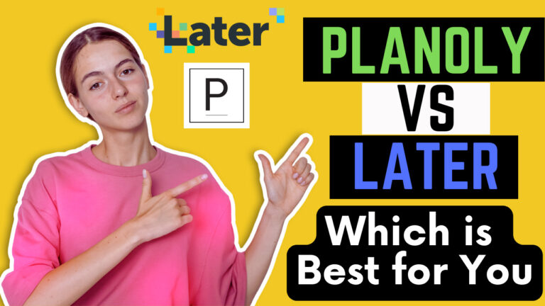 Planoly vs Later