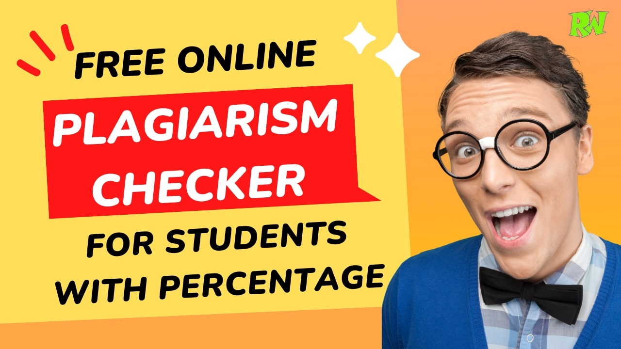 Free Online Plagiarism Checker for Students with Percentage